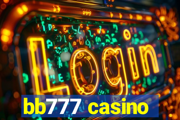 bb777 casino